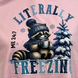 NEW Pink 'Literally Freezing' Graphic T-Shirt